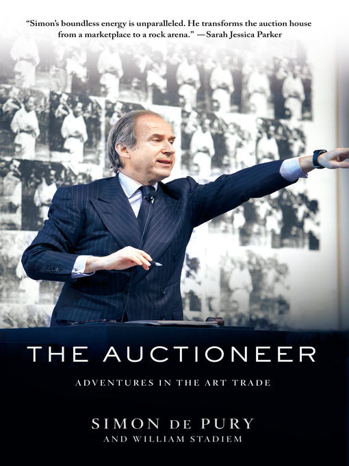 Title details for The Auctioneer by Simon de Pury - Wait list